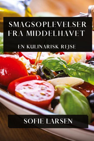 Smagsoplevelser fra Middelhavet