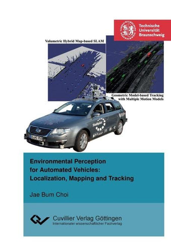 Environmental Perception for Automated Vehicles. Localization, Mapping and Tracking