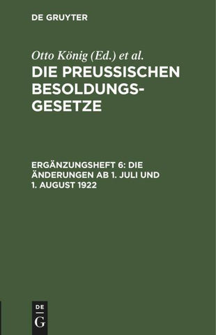Die Änderungen ab 1. Juli und 1. August 1922