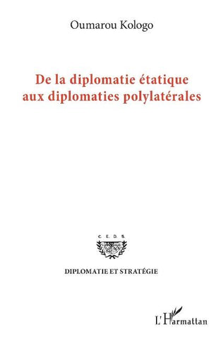 De la diplomatie étatique aux diplomates polylatérales