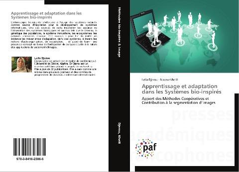 Apprentissage et adaptation dans les Systèmes bio-inspirés