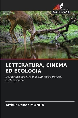LETTERATURA, CINEMA ED ECOLOGIA