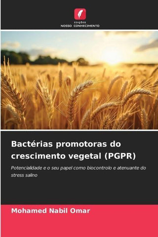 Bactérias promotoras do crescimento vegetal (PGPR)