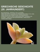 Griechische Geschichte (20. Jahrhundert)