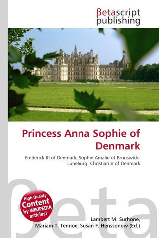 Princess Anna Sophie of Denmark