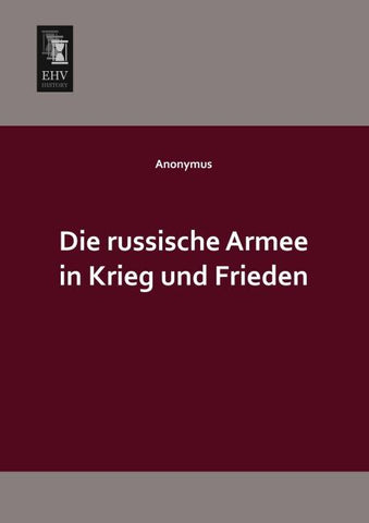 Die russische Armee in Krieg und Frieden