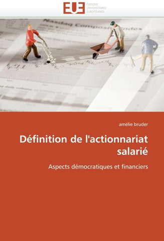 Définition de l''actionnariat salarié