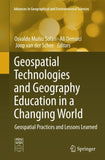 Geospatial Technologies and Geography Education in a Changing World