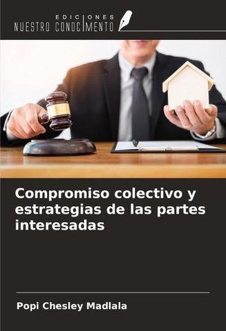 Compromiso colectivo y estrategias de las partes interesadas