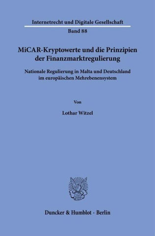 MiCAR-Kryptowerte und die Prinzipien der Finanzmarktregulierung