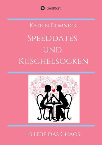 Speeddates und Kuschelsocken