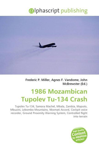1986 Mozambican Tupolev Tu-134 Crash