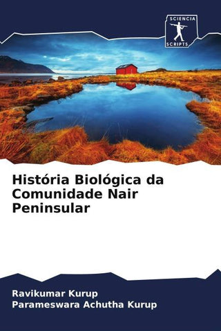 História Biológica da Comunidade Nair Peninsular