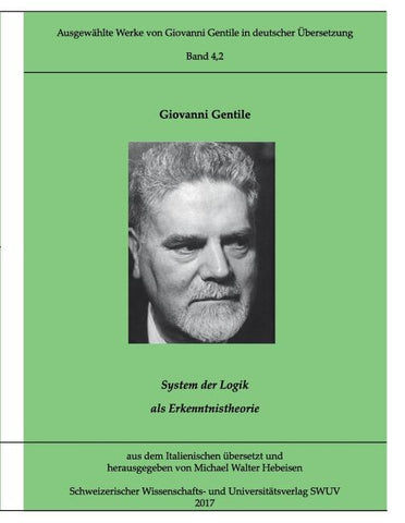 Ausgewählte Werke von Giovanni Gentile, Band 4.2