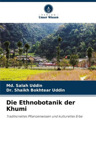 Die Ethnobotanik der Khumi