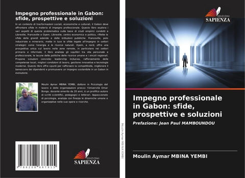 Impegno professionale in Gabon: sfide, prospettive e soluzioni