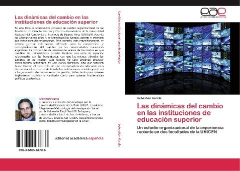 Las dinámicas del cambio en las instituciones de educación superior
