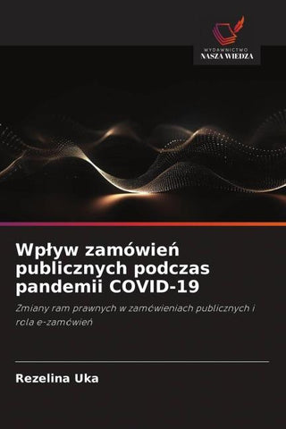 Wp¿yw zamówie¿ publicznych podczas pandemii COVID-19