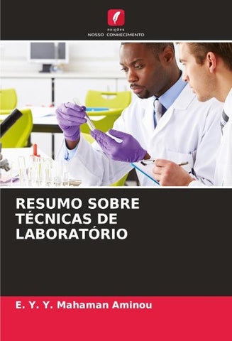 RESUMO SOBRE TÉCNICAS DE LABORATÓRIO