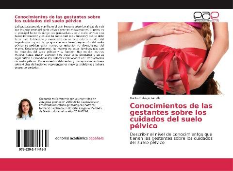 Conocimientos de las gestantes sobre los cuidados del suelo pélvico