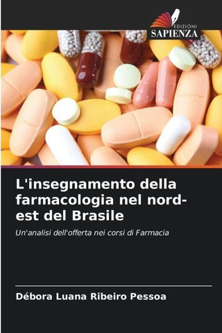 L'insegnamento della farmacologia nel nord-est del Brasile