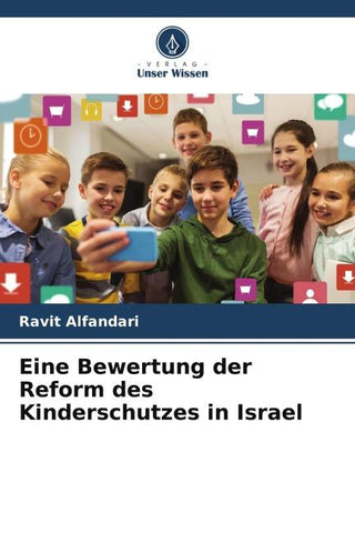 Eine Bewertung der Reform des Kinderschutzes in Israel