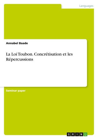 La Loi Toubon.Concrétisation et les Répercussions