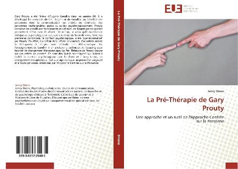 La Pré-Thérapie de Gary Prouty