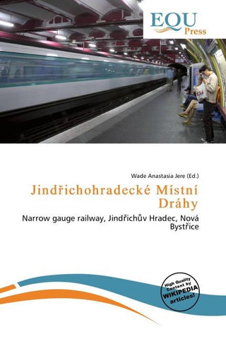 Jind¿ichohradecké Místní Dráhy