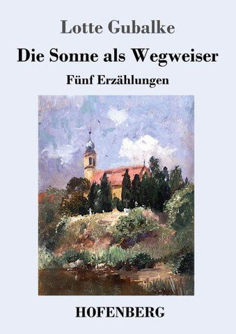 Die Sonne als Wegweiser
