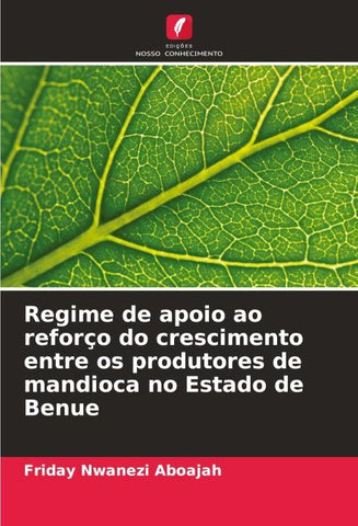 Regime de apoio ao reforço do crescimento entre os produtores de mandioca no Estado de Benue