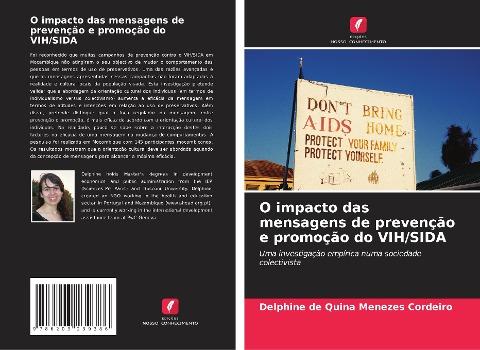 O impacto das mensagens de prevenção e promoção do VIH/SIDA