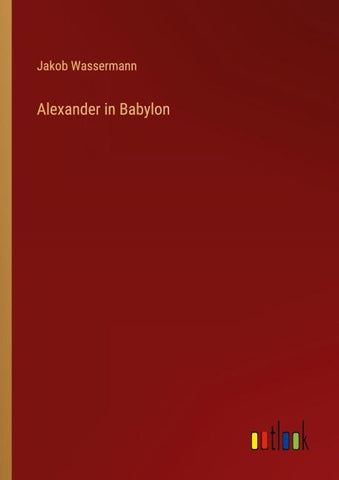 Alexander in Babylon