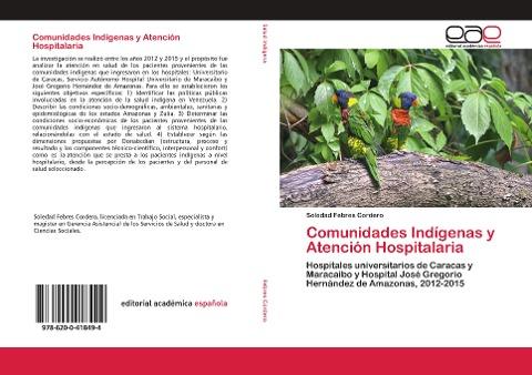 Comunidades Indígenas y Atención Hospitalaria