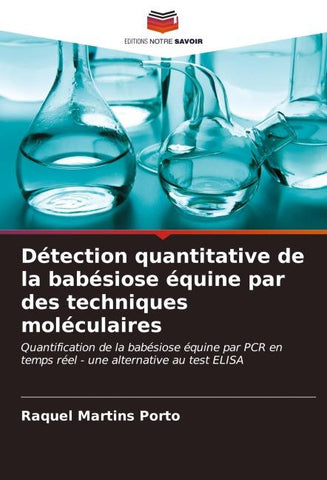 Détection quantitative de la babésiose équine par des techniques moléculaires