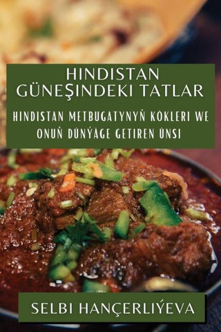 Hindistan Güne¿indeki Tatlar