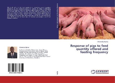 Response of pigs to feed quantity offered and feeding frequency