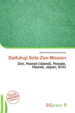 Daifukuji Soto Zen Mission