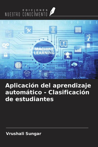Aplicación del aprendizaje automático - Clasificación de estudiantes