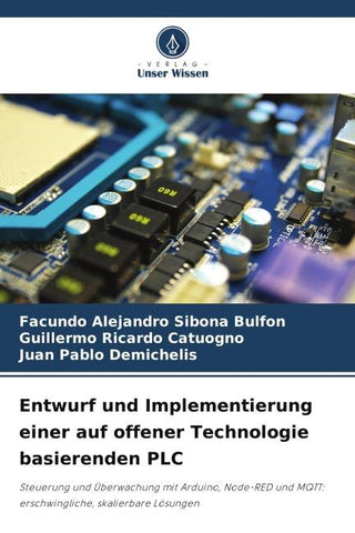Entwurf und Implementierung einer auf offener Technologie basierenden PLC