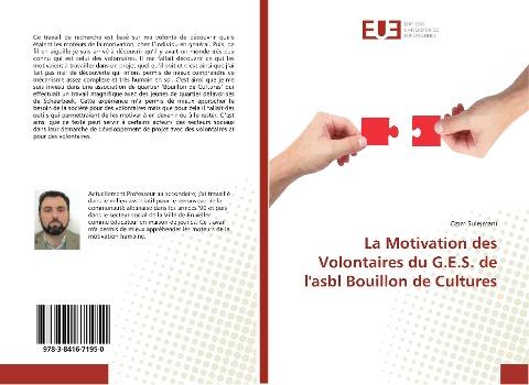 La Motivation des Volontaires du G.E.S. de l'asbl Bouillon de Cultures