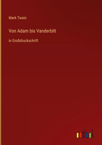 Von Adam bis Vanderbilt