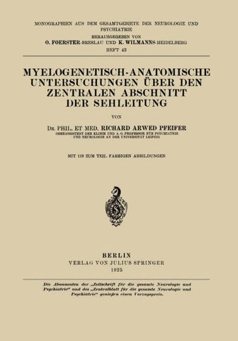 Myelogenetisch-Anatomische Untersuchungen Über den Zentralen Abschnitt der Sehleitung