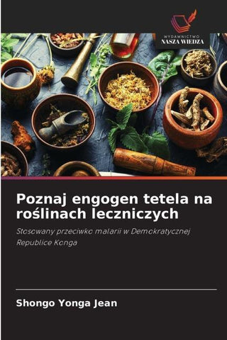 Poznaj engogen tetela na ro¿linach leczniczych