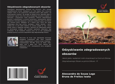 Odzyskiwanie zdegradowanych obszarów