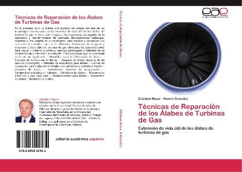 Técnicas de Reparación de los Álabes de Turbinas de Gas