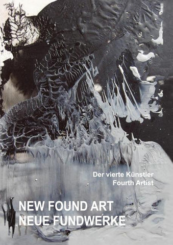 NEW FOUND ART . NEUE FUNDWERKE