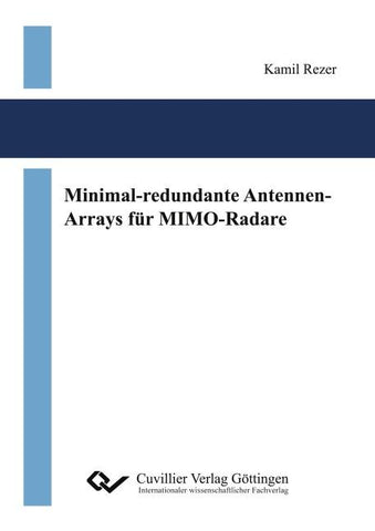 Minimal-redundante Antennen-Arrays für MIMO-Radare