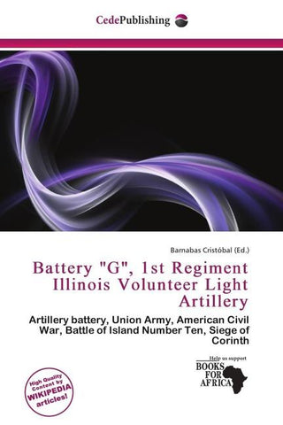 Battery "G", 1st Regiment Illinois Volunteer Light Artillery