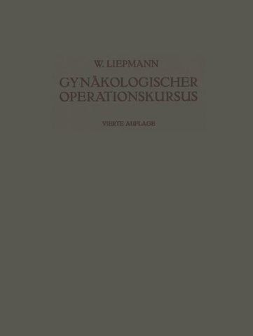 Der Gynäkologische Operationskursus